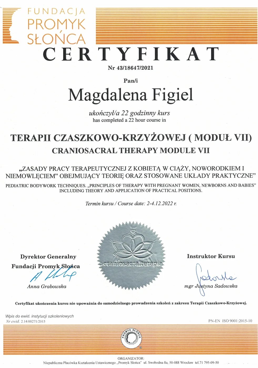 Certyfikat – Terapia Czaszkowo-Krzyżowa moduł VII – Magdalena Figiel, fizjoterapeuta dziecięcy Gorzów Wlkp.