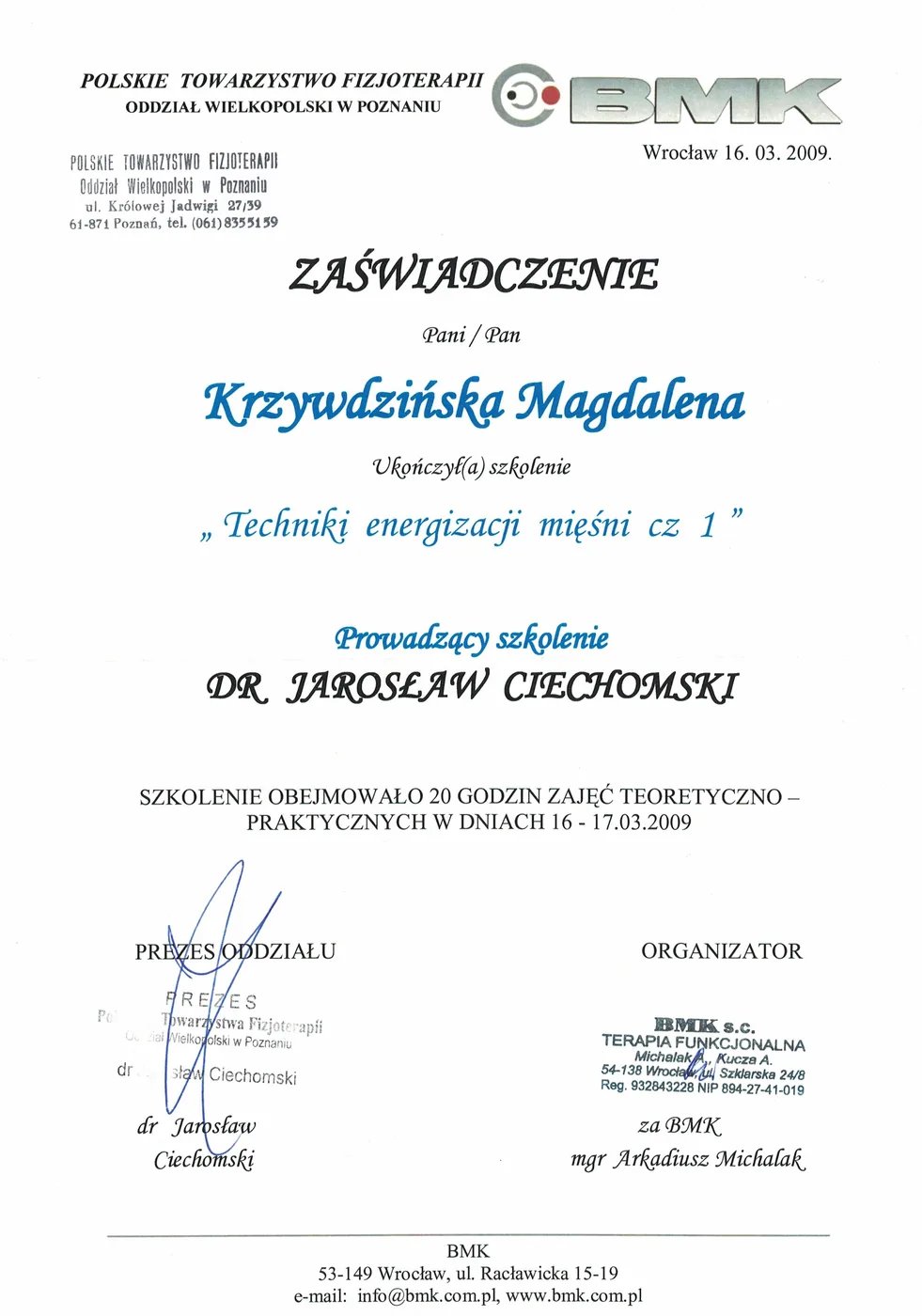 Certyfikat – Techniki energizacji mięśni cz. I – Magdalena Figiel, fizjoterapeuta dziecięcy Gorzów Wlkp.