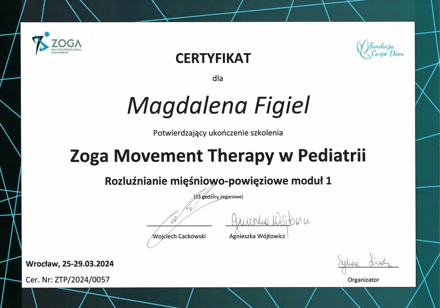 Certyfikat – Zoga Movement w Pediatrii moduł 1 – Magdalena Figiel, fizjoterapeuta dziecięcy Gorzów Wlkp.